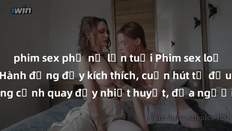 phim sex phụ nữ lớn tuổi Phim sex loạn luân Nhật Bản: Hành động đầy kích thích, cuốn hút từ đầu đến cuối. Những cảnh quay đầy nhiệt huyết, đưa người xem vào thế giới độc đáo của tình thân. Đừng bỏ lỡ!